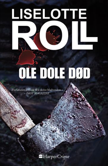Ole Dole Død - Liselotte Roll