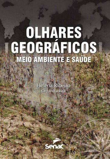 Olhares geográficos - Ribeiro Helena