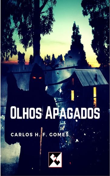 Olhos Apagados - Carlos H. F. Gomes