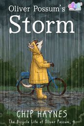 Oliver Possum s Storm