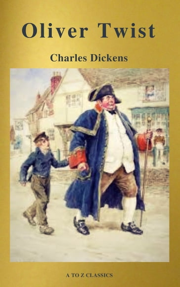 Oliver Twist (Active TOC, Free Audiobook) (A to Z Classics) - A to z Classics - Charles Dickens