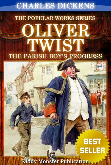 Oliver Twist By Charles Dickens - Charles Dickens
