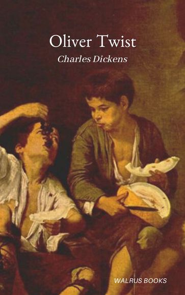 Oliver Twist - Charles Dickens