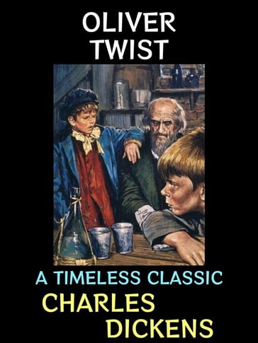 Oliver Twist - Charles Dickens