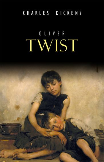 Oliver Twist - Charles Dickens