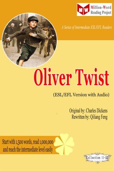 Oliver Twist (ESL/EFL Version with Audio) - Qiliang Feng - Charles Dickens
