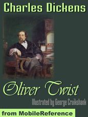 Oliver Twist. Illustrated (Mobi Classics)