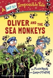 Oliver and the Sea Monkeys