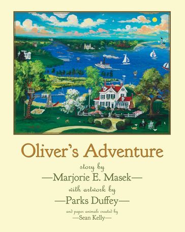 Oliver's Adventure - Marjorie E. Masek