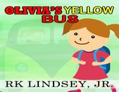 Olivia s Yellow Bus