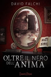 Oltre Il Nero dell Anima