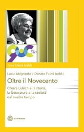 Oltre il Novecento