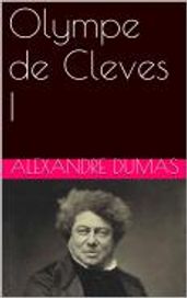 Olympe de Cleves I