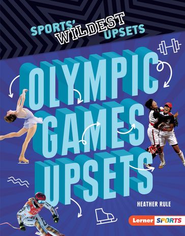 Olympic Games Upsets - Heather Rule