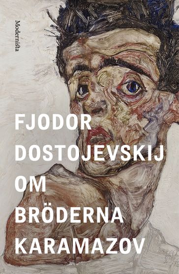 Om Bröderna Karamazov - Fjodor Dostojevskij