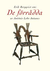 Om De förradda av António Lobo Antunes