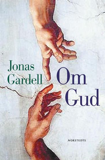 Om Gud - Jonas Gardell
