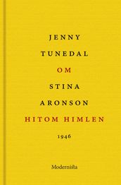 Om Hitom himlen av Stina Aronson