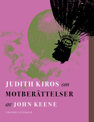 Om Motberättelser av John Keene - Judith Kiros