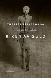 Om Riken av guld av Margaret Drabble