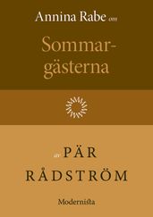 Om Sommargästerna av Pär Radström