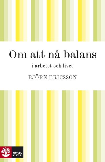 Om att na balans - Bjorn Ericsson