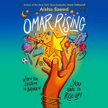 Omar Rising - Aisha Saeed
