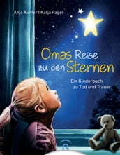 Omas Reise zu den Sternen