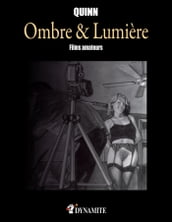 Ombre & Lumière - Films amateurs