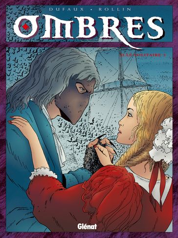 Ombres - Tome 02 - Jean Dufaux - Lucien Rollin