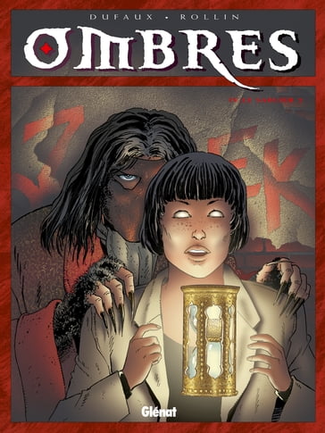 Ombres - Tome 04 - Jean Dufaux - Lucien Rollin
