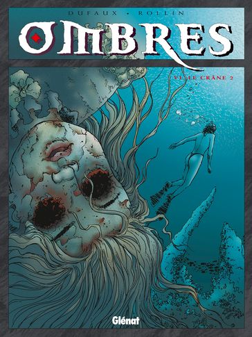 Ombres - Tome 06 - Jean Dufaux - Lucien Rollin