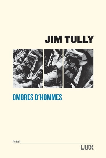 Ombres d'hommes - Jim Tully
