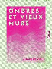 Ombres et vieux murs