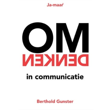 Omdenken in communicatie - Berthold Gunster