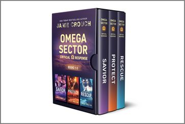 Omega Sector: Critical Response Books 1-3 - Janie Crouch