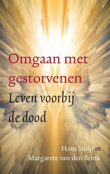 Omgaan met gestorvenen - Hans Stolp - Margarete van den Brink