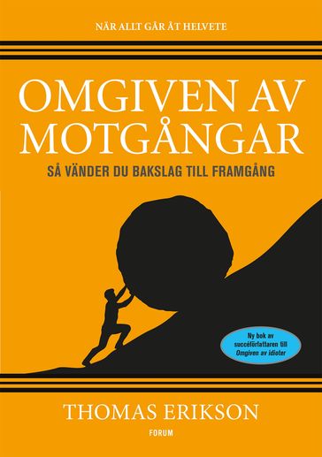 Omgiven av motgangar - Thomas Erikson - Anders Timrén