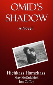 Omid s Shadow
