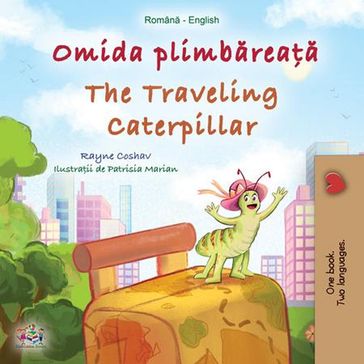 Omida plimbareaa The Traveling Caterpillar - Rayne Coshav - KidKiddos Books