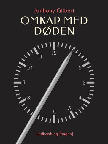 Omkap med døden - Anthony Gilbert