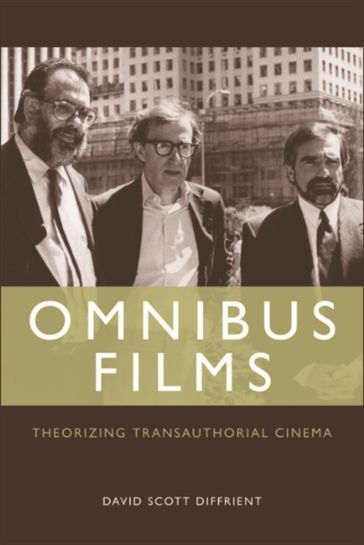 Omnibus Films - David Scott Diffrient