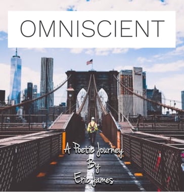 Omniscient - James Eric
