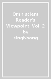 Omniscient Reader s Viewpoint, Vol. 2