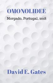 Omonolidee - Morgado, Portugal, 2018