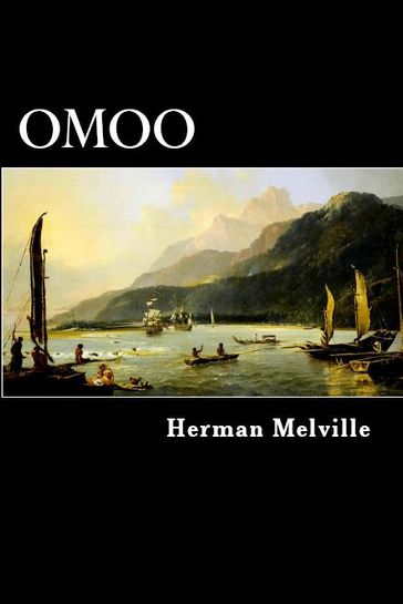 Omoo - Herman Melville