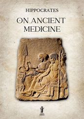 On Ancient Medicine