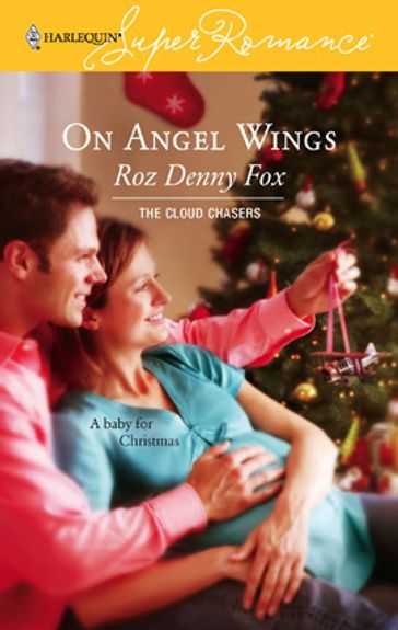 On Angel Wings - Roz Denny Fox