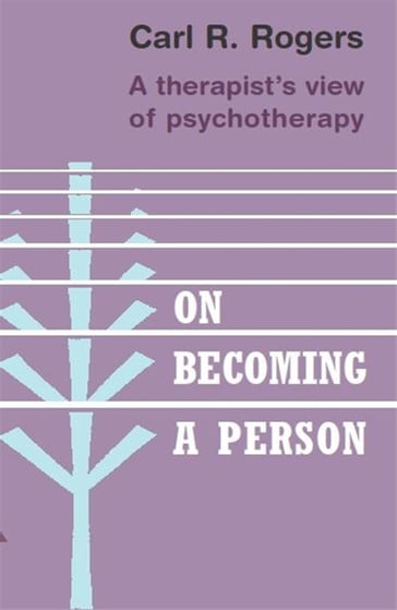 On Becoming a Person - Carl Rogers