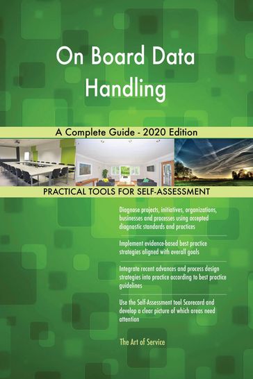 On Board Data Handling A Complete Guide - 2020 Edition - Gerardus Blokdyk